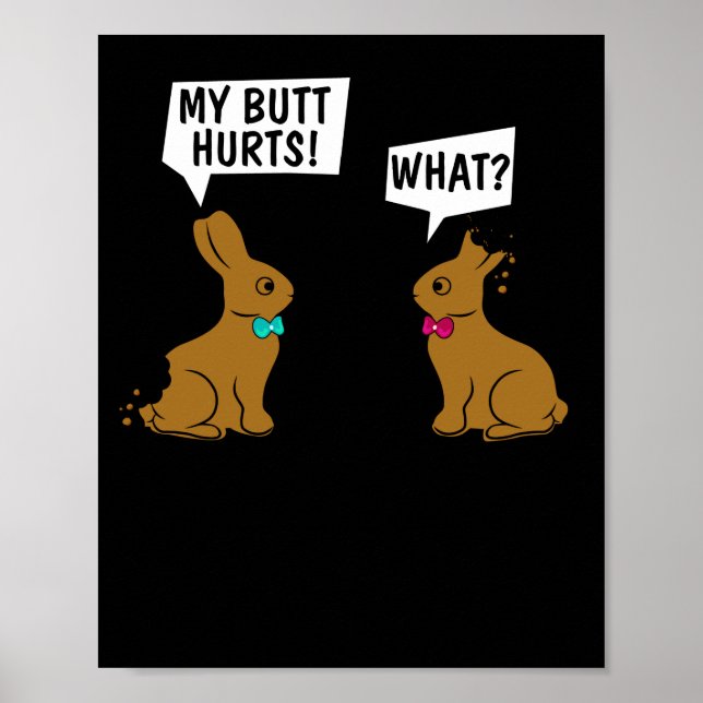 Póster ¡Me Duele El Butt De Pascua! Conejo What_ Cute (Frente)
