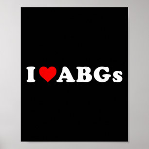 Póster Me Encanta Abgs Graciosos.