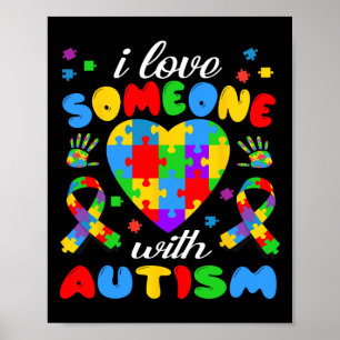 Póster Me Encanta Alguien Con Autismo Conocimiento De Los