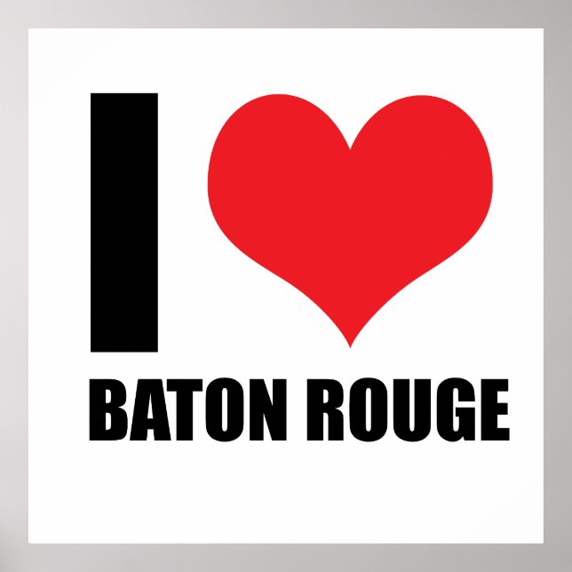 Póster Me encanta Baton Rouge (Frente)