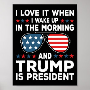 Póster Me Encanta Cuando Trump Es La Inauguración Del Pre