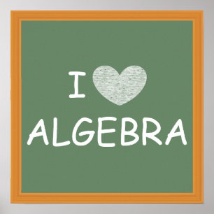 Póster Me encanta el álgebra