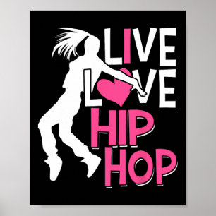 Póster Me Encanta El Baile Hip Hop - Corazón Rosa Y Hop D