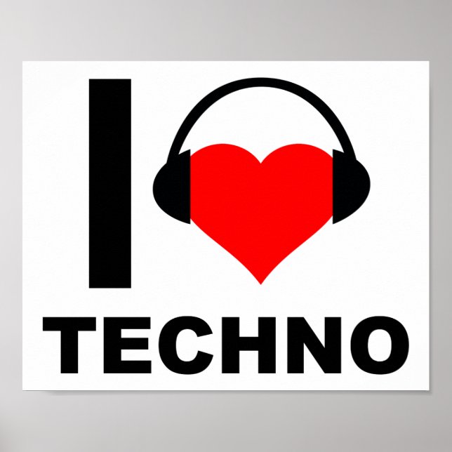 Póster Me encanta el cartel divertido de Techno (Frente)
