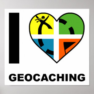 Póster Me encanta el divertido cartel de Geocaching