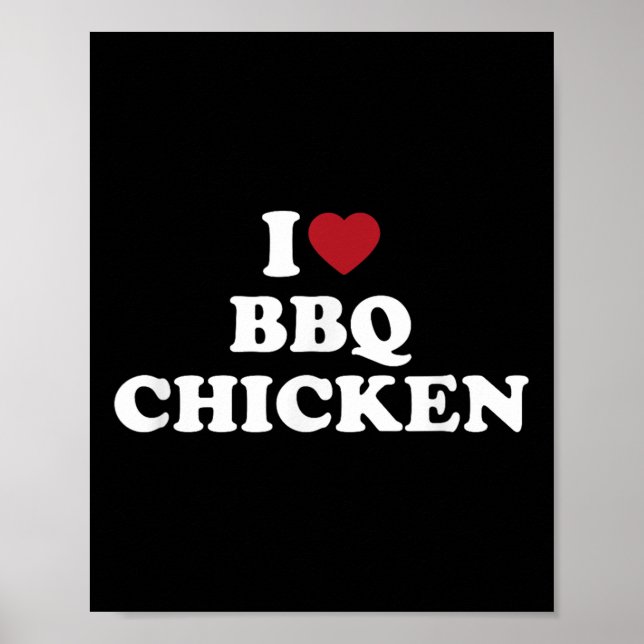 Póster Me Encanta El Pollo Bbq, El Pollo Bbq. (Frente)