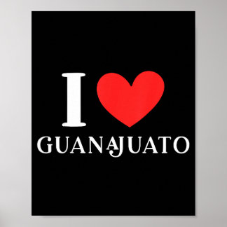 Póster Me encanta Guanajuato México vacaciones 