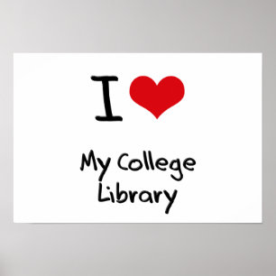 Póster Me encanta la biblioteca de mi universidad