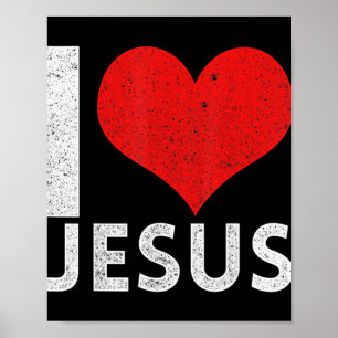 Póster Me encanta la camiseta de Jesús. ¿Eres un devoto p
