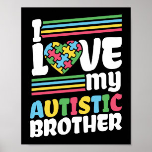 Póster Me encanta mi autismo autista Hermano autista Conc