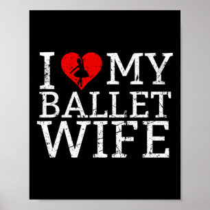 Póster Me encanta mi bailarina de ballet