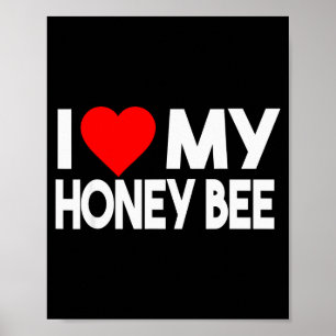 Póster Me encanta mi camiseta de abeja melífera, pareja d