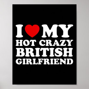 Póster Me Encanta Mi Crazy Británica Novia Valentines