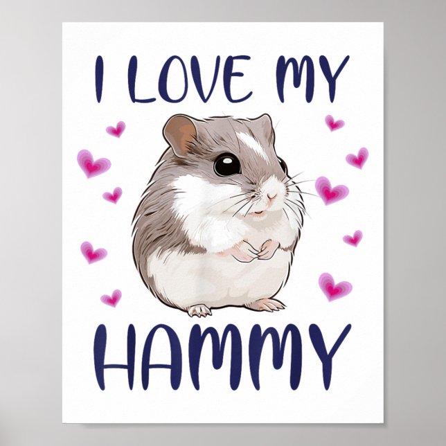 Póster Me Encanta Mi Mascota Hammy Cute Dwarte Hamster, S (Frente)