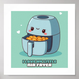 Póster Me encanta mi pequeño poster de la cocina del aire