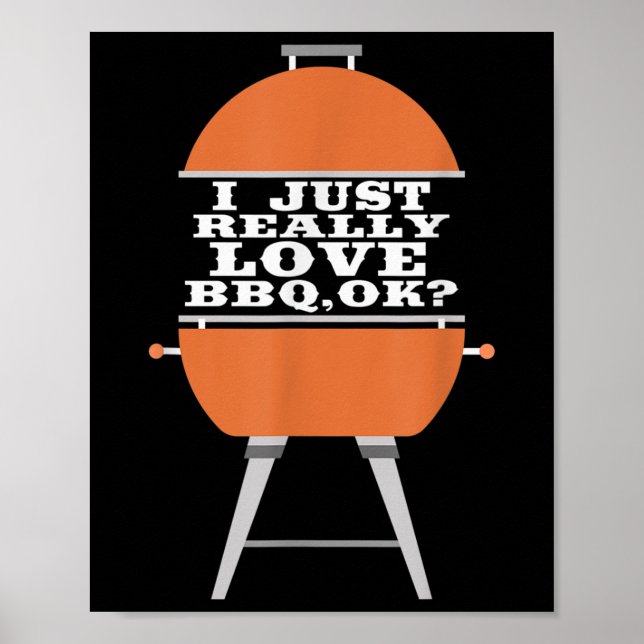 Póster Me Encanta Realmente Comer Carne De Barbacoa De Ba (Frente)