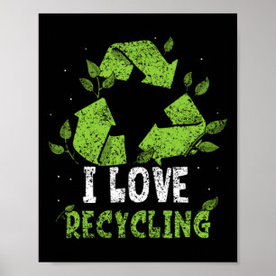 Póster Me encanta reciclar el entorno de reciclaje del Dí