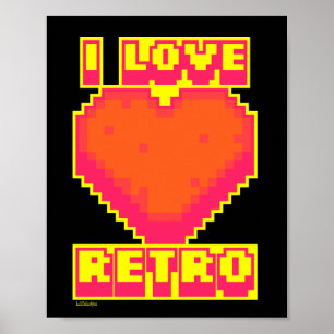 Póster ME ENCANTA RETRO regalo de jugador retro pixelado