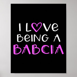 Póster Me encanta ser una babcia linda genial