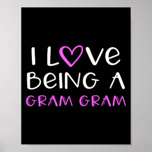 Póster Me encanta ser una gram-gram abuela genial y linda