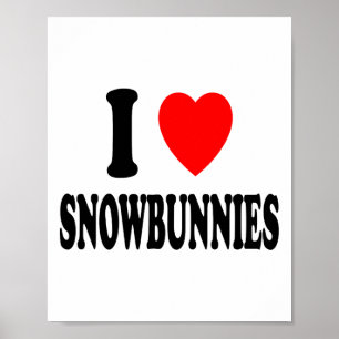 Póster Me encantan (amo) las Snowbunnies esquiando Atract