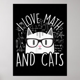 Póster Me Encantan Las Matemáticas Y Los Gatos Cuidados G
