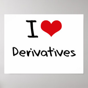 Póster Me encantan los derivados
