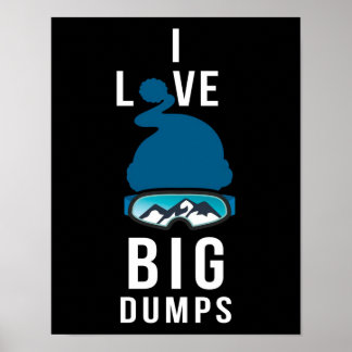 PÓSTER ME ENCANTAN LOS GRANDES DUMPS