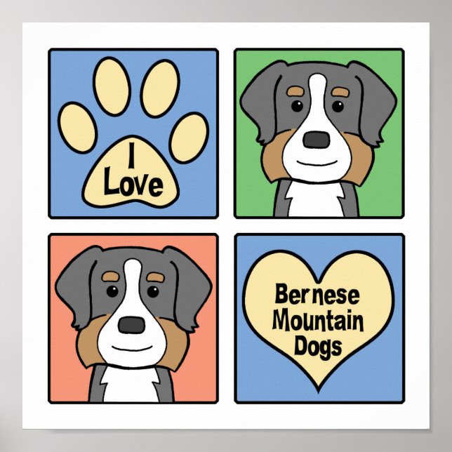 Póster Me encantan los perros de montaña de Bernese (Frente)