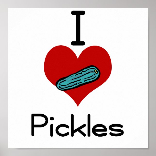Póster Me encantan los pickles del corazón (Frente)
