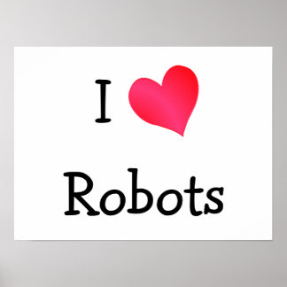 Póster Me encantan los robots