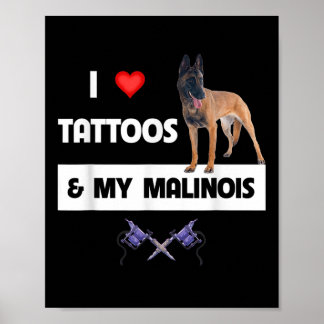 Póster Me Encantan Los Tatuajes Y Mi Padre Perro Belga Ma
