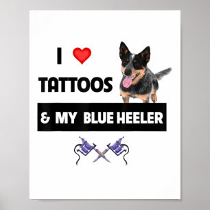 Póster Me Encantan Los Tatuajes Y Mi Tatuaje De Perro De 