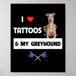 Póster Me Encantan Los Tatuajes Y Mi Tatuaje De Perro De