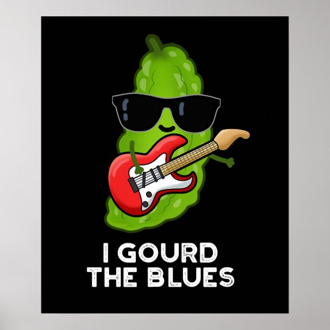 Póster Me Enfadó El Blues Gracioso Veggie Pun Dark BG (Frente)