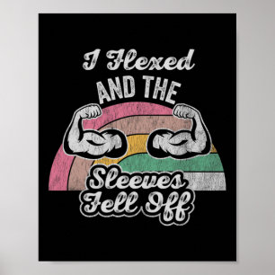 Póster Me Flexé Y Las Mangas Se Caían 1