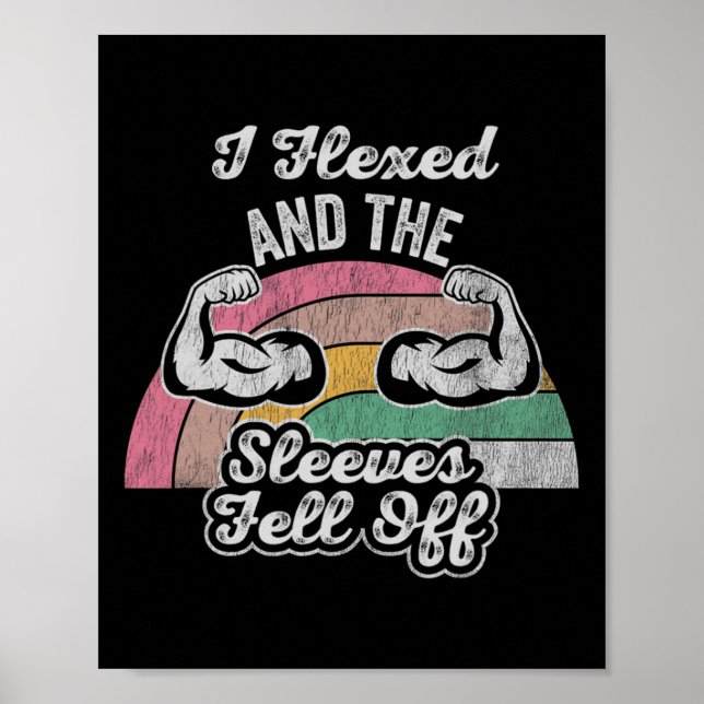 Póster Me Flexé Y Las Mangas Se Caían 1 (Frente)