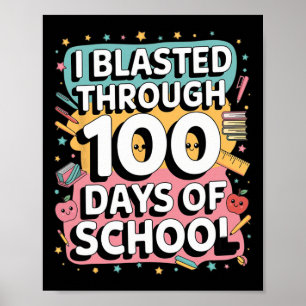 Póster Me Golpeé Durante 100 Días De Escuelas 100 Días De