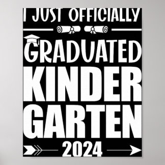 Póster Me gradué oficialmente de jardín de infancia Gradu
