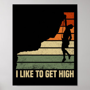 Póster Me gusta alcanzar grandes alturas escalando rocas