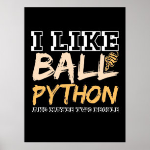 Póster Me Gusta Ball Python Y Quizá Dos Personas
