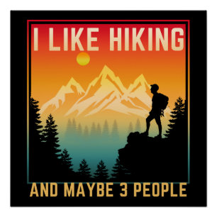 Póster Me Gusta El Senderismo Y Quizá 3 Personas