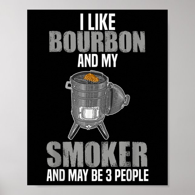 Póster Me Gusta La Parrillada Bbq De Fumadores Bourbon Fu (Frente)