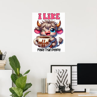 Póster Me Gusta Más el Café que la Gente 