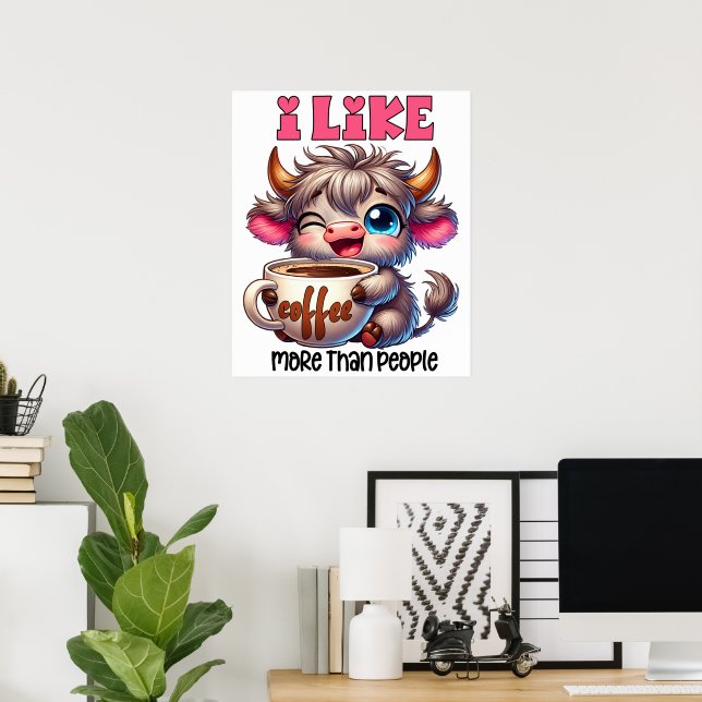 Póster Me Gusta Más el Café que la Gente  (Oficina en casa)