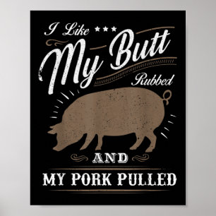 Póster Me Gusta Mi Butt Rubbed_1