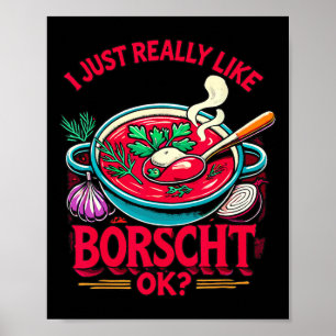 Póster Me gusta mucho el borscht comida rusa ucraniana 