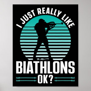 Póster Me Gusta Mucho La Biatlón Ok Deportes Biathlon Bi