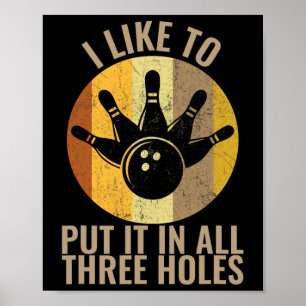 Póster Me Gusta Ponerlo En Los Tres Agujeros Camisas De B