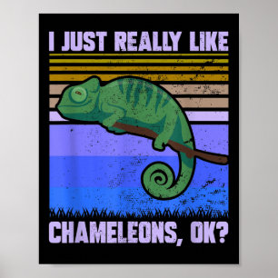 Póster Me Gusta Realmente Chameleons Ok Funny Cote Lizar